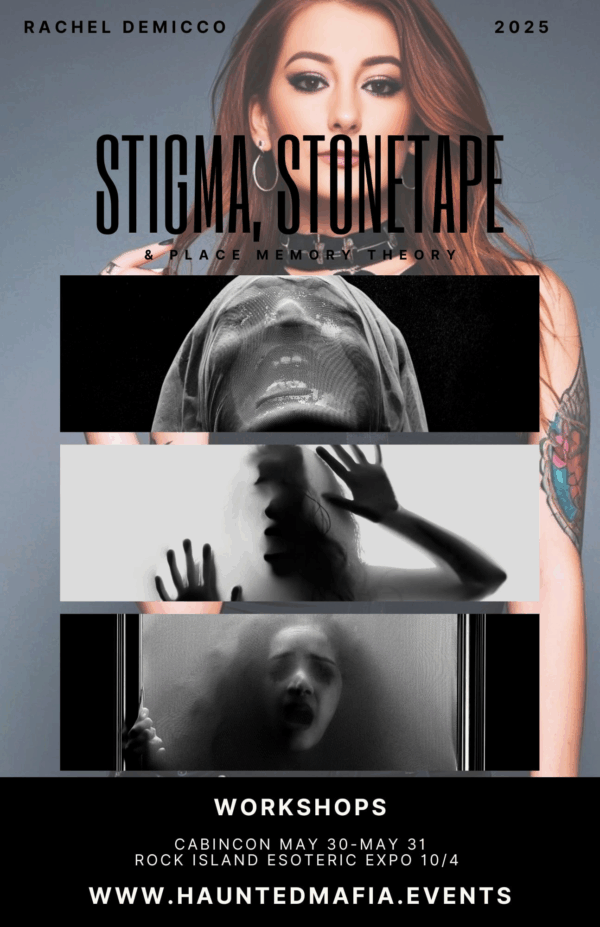 Stigma, Stonetape & Place Memory Theory - Rachel DeMicco